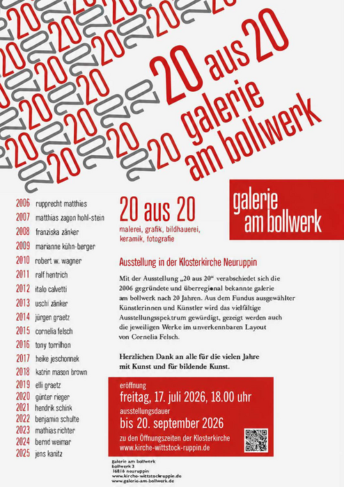 20 aus 20 - zum AUS der Galerie am Bollwerk werden in der Klosterkirche 20 Kunstwerke aus den 20 Jahren seit ihrer Gründung gezeigt - herzlich willkommen!